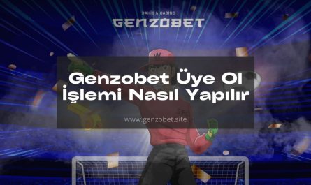 Genzobet Üye Ol